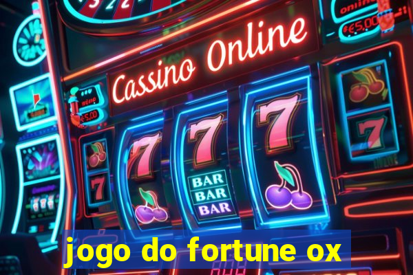 jogo do fortune ox